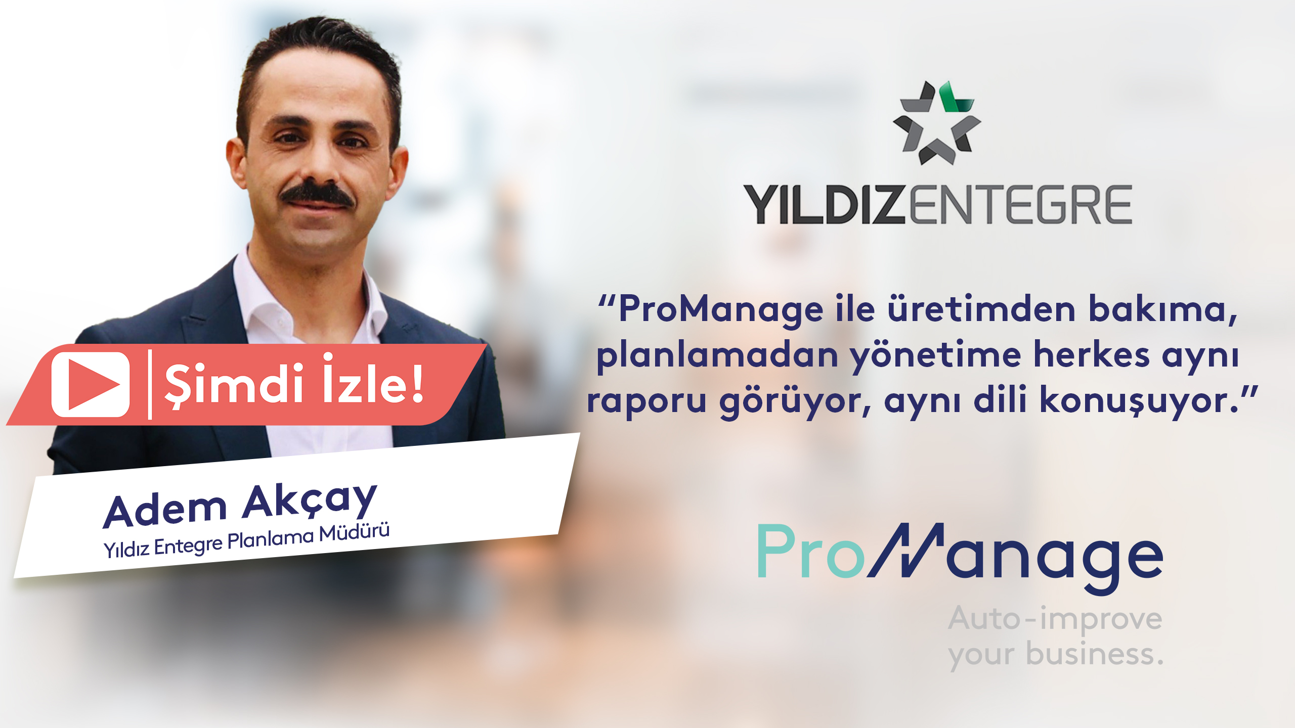 Yıldız Entegre | Adem Akçay Hover